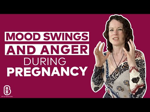 Mood swings and anger during pregnancy