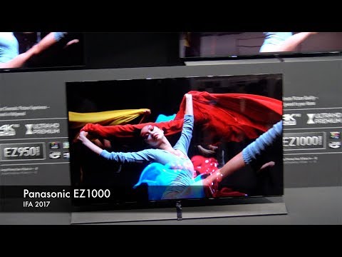 IFA 2017: Panasonic EZ1000 TV
