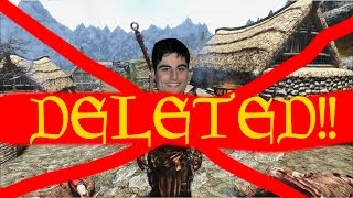 Skyrim Builds Deleted!!