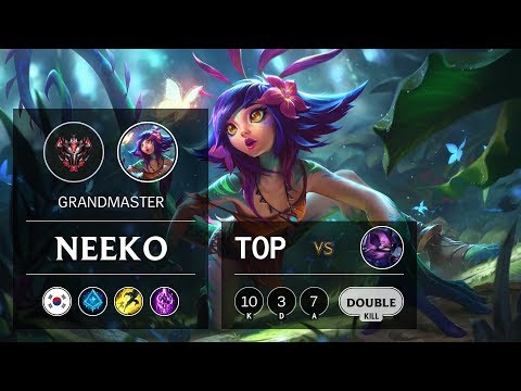 Neeko Top vs Kennen - KR Grandmaster Patch 9.14