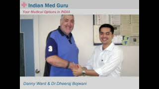 Mr. Danny Ward, UK patient video testimonial India