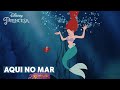 Aqui No Mar Com Letra A Pequena Sereia