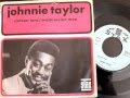 JOHNNIE TAYLOR - Sixteen Tons - STAX (french Picture Sleeve only)