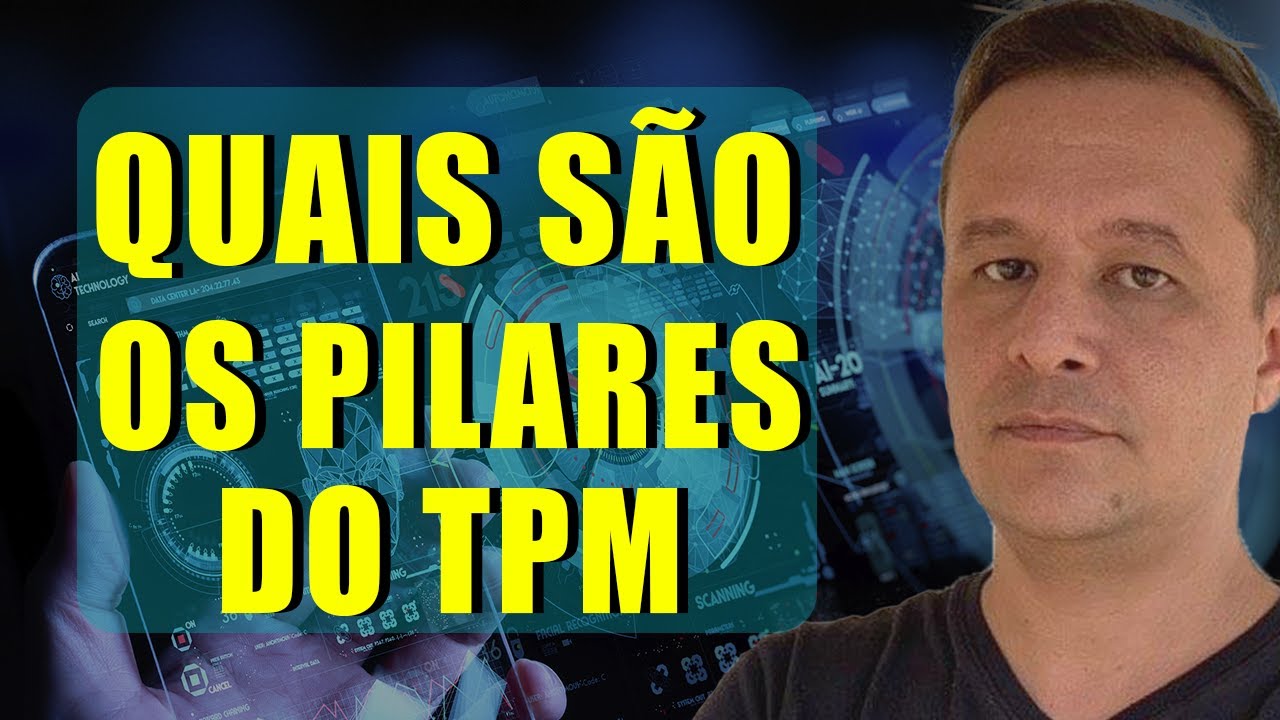 TPM: Quais são os pilares?