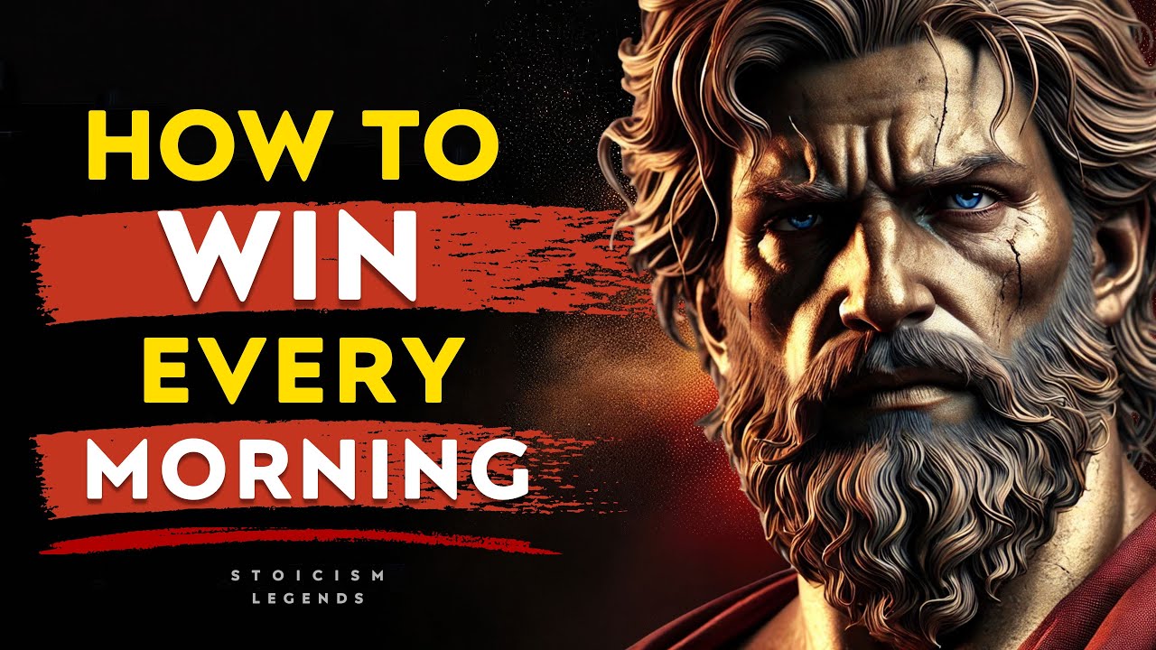 This Is How You Will Win Every Morning - Marcus Aurelius Philosophy Stoicism Legends
