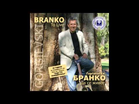 BRANKO GORGIEVSKI - Kade ste makedoncinja