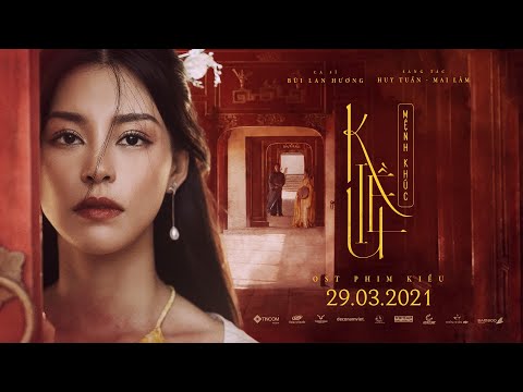 KIỀU MỆNH KHÚC - BÙI LAN HƯƠNG l KARAOKE l OST "KIỀU"