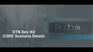 Lab: Delay/Disruption Tolerant Networking Development Kit Startup Sequence (3.4)