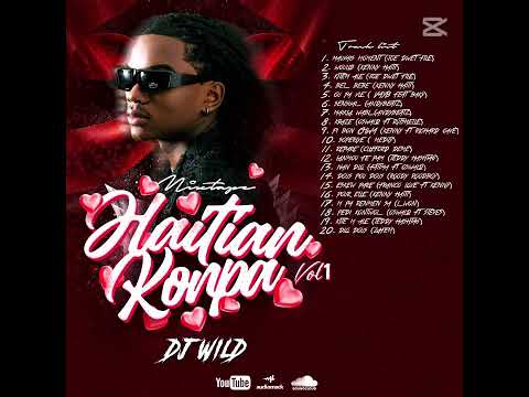 Dj Wild - Haitian Konpa Mix (Vol 1) 2025   2026