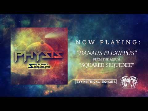 Physis - Squared Sequence (FULL ALBUM STREAM)