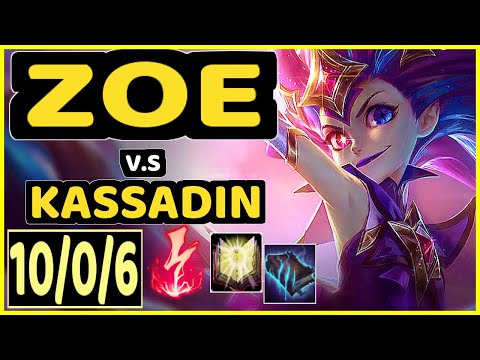 STROMPEST (ZOE) vs KASSADIN - 10/0/6 KDA MID GAMEPLAY - NA Ranked MASTER