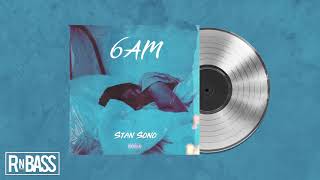 Stan Sono - 6AM