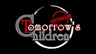 Tomorrow's Children - Mad about you (Hooverphonic cover)