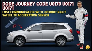 How to Diagnose & Repair Dodge Journey Code U0170 U0171 (Airbag System)