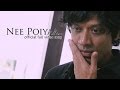 Nee Poiyya Isai Official Video Song S J Suryah Vijay Yesudas Madhan Karky