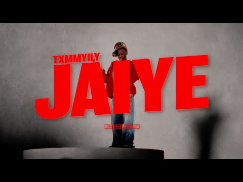 Txmmyily- Jaiye (Official Video)