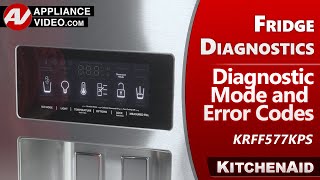 KitchenAid Refrigerator/Freezer - Diagnostics, Error Codes & Troubleshooting by Factory Tech
