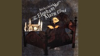 Elephant Man's Alarm Clock