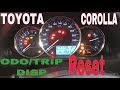 How To Reset Trip Meter Odometer Of Toyota Corolla 2014