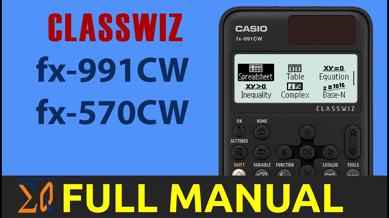 CASIO fx-991CW fx-570CW CLASSSWIZ Calculator Full Video Example Manual