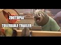 Zootopia Tolerable Trailer