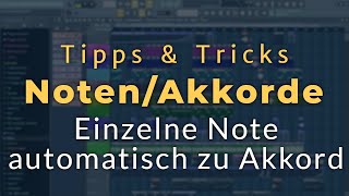 Video thumbnail for Noten Automatisch zu Akkorden mit Tonespace - FL Studio 20/12/11 [Tutorial/Deutsch] by Fl Studio Tutorial German
