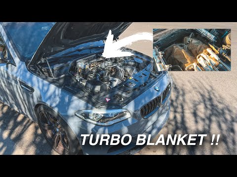 Installing A Turbo Blanket On My F10 M5 !! *LOOKS CRAZY*