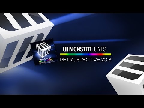 Monster Tunes - Retrospective 2013  - 60 Minute Preview Mix