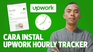 Cara Instal Time Tracker Upwork 2025 | Panduan Lengkap untuk Pemula