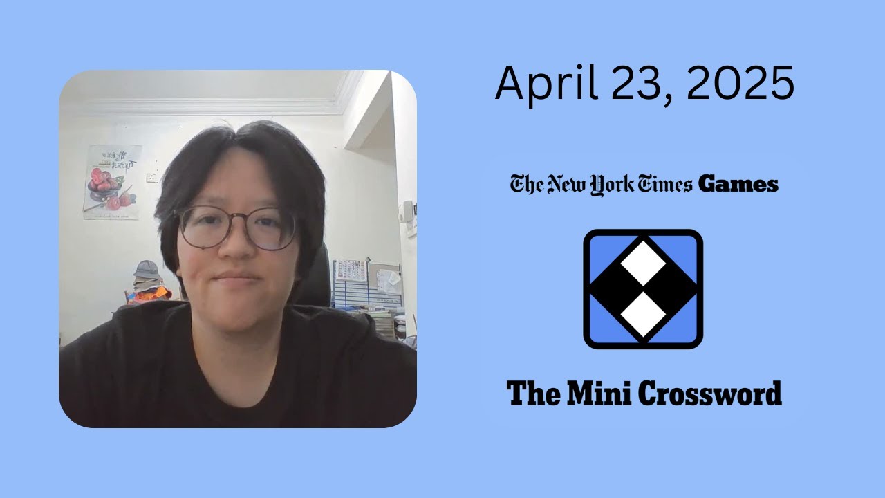 NYT Mini Crossword | April 23, 2025