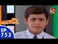 Baal Veer - बालवीर - Episode 753 - 7th July, 2015 