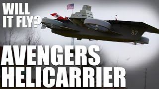 Will it Fly? - Avengers Helicarrier | Flite Test