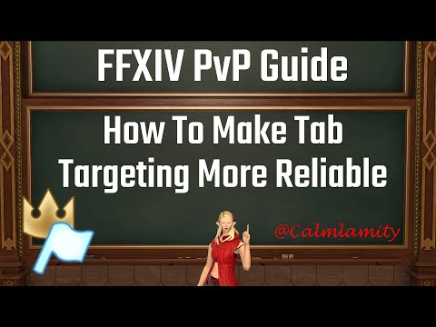 Improving Tab Target : FFXIV PvP Mentor Series