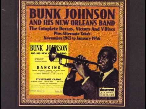Bunk Johnson   Just A Closer Walk With Thee