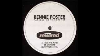 Rennie Foster - Showoff