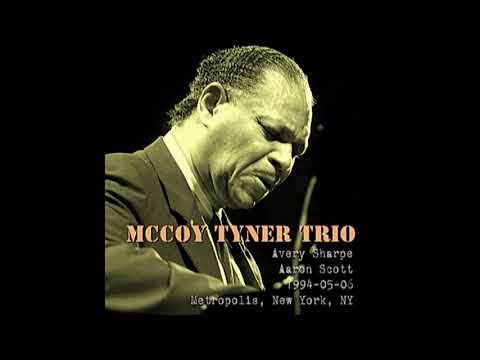 McCoy Tyner Trio - 1994-05-06, Metropolis, New York, NY
