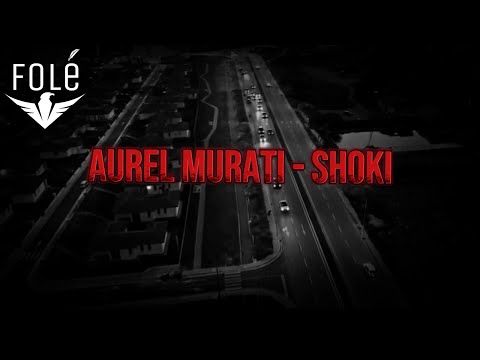 Aurel Murati - Shoki