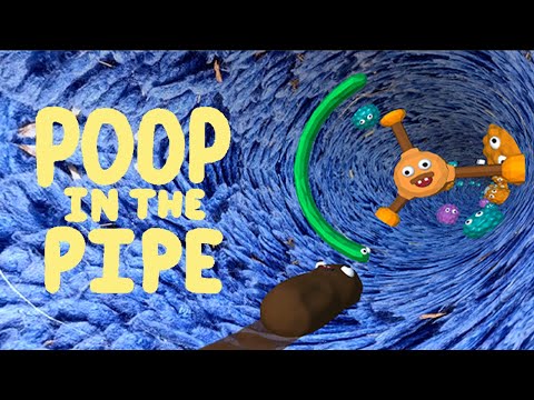 Poop in the pipe