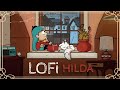 LoFi HILDA Chill Vibes On A Rainy Day ️ Music To Relax Study
