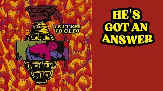 Letters to Cleo - (1995) 11 He's Got An Answer KARAOKE