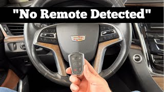How To Start A 2015 - 2020 Cadillac Escalade With No Remote Detected - Dead Key Fob Battery Starting