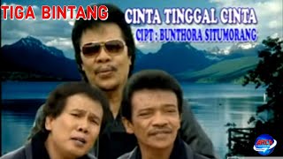 Download lagu Tiga Bintang - Cinta Tinggal Cinta  ||   mp3