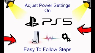 How To Adjust PS5 Power Settings
