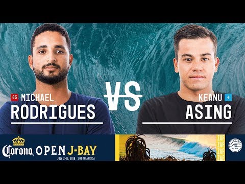 Michael Rodrigues vs. Keanu Asing - Round Two, Heat 7 - Corona Open J-Bay - Men's 2018
