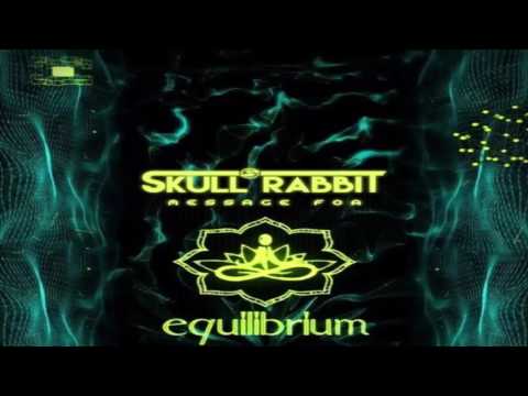 SKULL RABBIT - Live Set ''Message for Equilibrium'' 12-06-2017 [Psytrance]