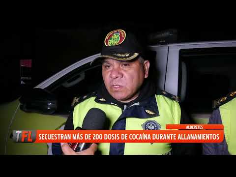 LA POLICÍA DE ALDERETES SECUESTRÓ 200 DOSIS DE COCAÍNA DURANTE ALLANAMIENTOS
