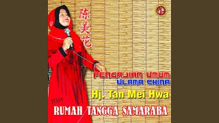 Download lagu Pengajian Umum Ulama China (Rumah Tangga Samaraba) mp3