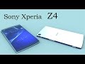 Sony Xperia Z4 Full Specification, Price, Release.
