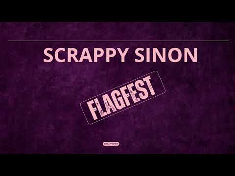 Scrappy Sinon - Flagfest (Official Audio)