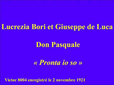 Lucrezia Bori et Giuseppe de Luca   Don Pasquale   Pronta io so   Victor 8004